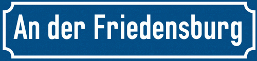 Straßenschild An der Friedensburg